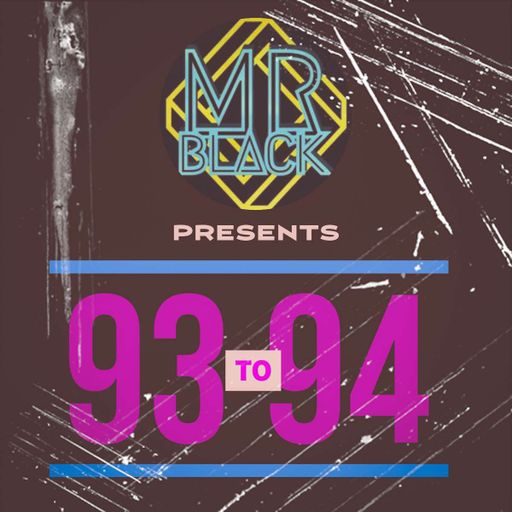Mr Black - 93-94