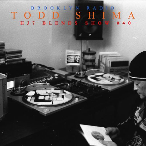 HJ7 Blends #40 - Todd Shima