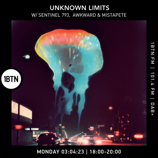 Unknown Limits with Sentinel 793, Mistapete & Awkward - 03.04.2023
