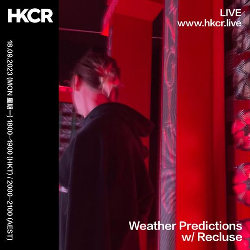 Weather Predictions w/ Recluse - 18/09/2023