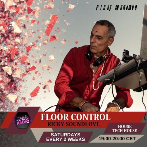 RICKY SOUNDLOVE - FLOOR CONTROL EP03