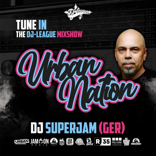 Urban Nation Mixshow | 30.10.2023 | Dj Superjam (GER)