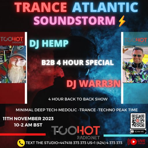 DJ Hemp! with Warr3n: Trance Atlantic Soundsystem Hour 4 of 4 11/11/23
