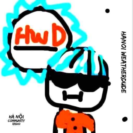 Hanoi Weather Dude Ep 05 26.11.2021