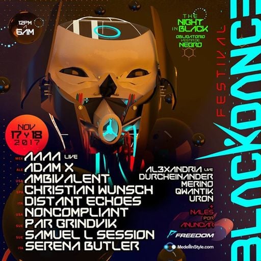 Adam X & Christian Wunsch at BᄂΛᄃK DΛПᄃΣ (Medellín-Colombia) - 17 November 2017