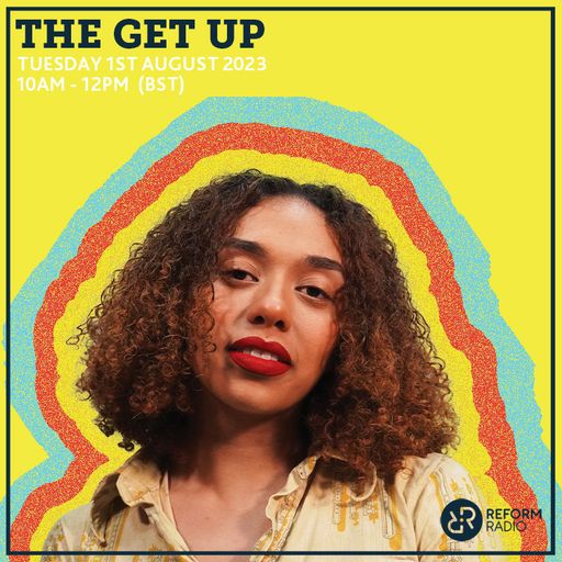 The Get Up 1st August