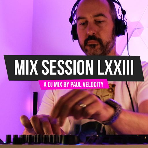 Mix Session LXXIII