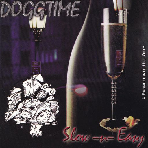 DJ Doggtime - Slow N Easy (1997)