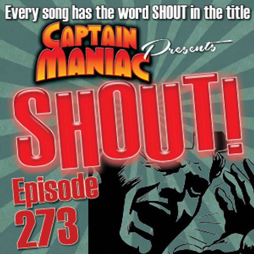 Episode 273 / Shout!