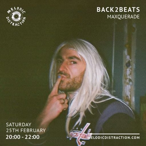 Back2Beats with MaxQuerade (February '23)