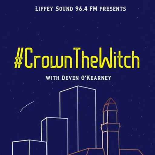 Crown The Witch - 17.05.24 - Deven O'Kearney