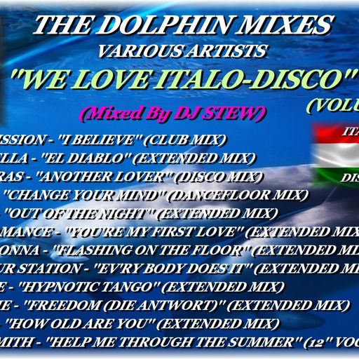 THE DOLPHIN MIXES - VARIOUS ARTISTS - ''WE LOVE ITALO-DISCO'' (VOLUME 20)