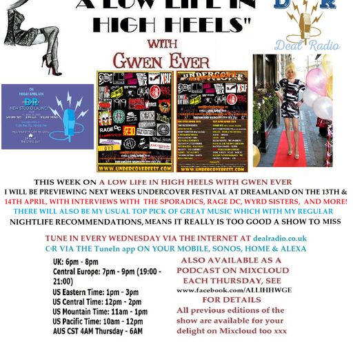 A LOW LIFE IN HIGH HEELS WITH GWEN EVER RADIO SHOW 4TH APRIL 2018 EDITION