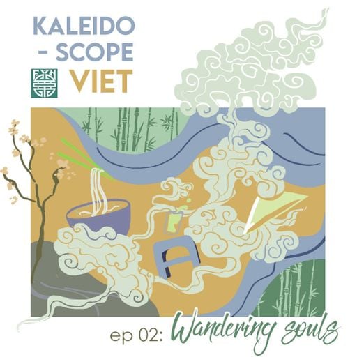 Kaleidoscope Viet EP 02 26.09.2021