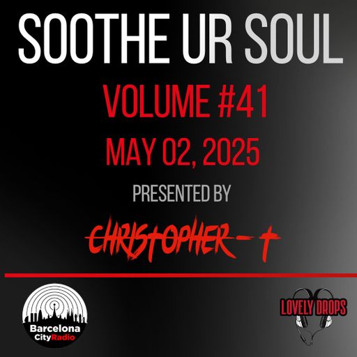 Soothe UR Soul Volume 41