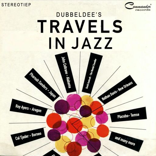 Dubbeldee's Travels In Jazz (Stereotiep/BRUZZ)