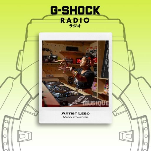 G-SHOCK Radio - Musique Takeover - Artist Lebo - 11/10