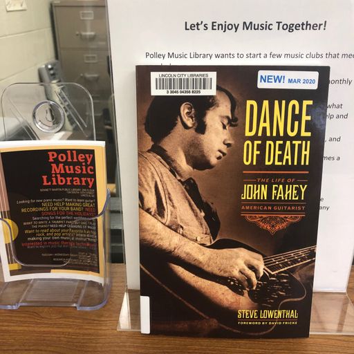 Polley Music Library show: the music and life of John Fahey