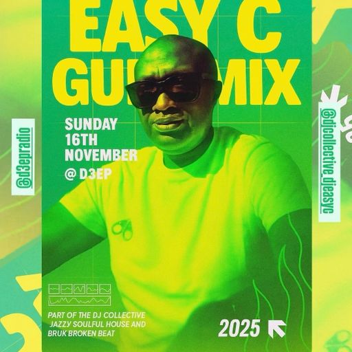 Easy C Guest DJ_D3ep Network Radio_Future Beats Show