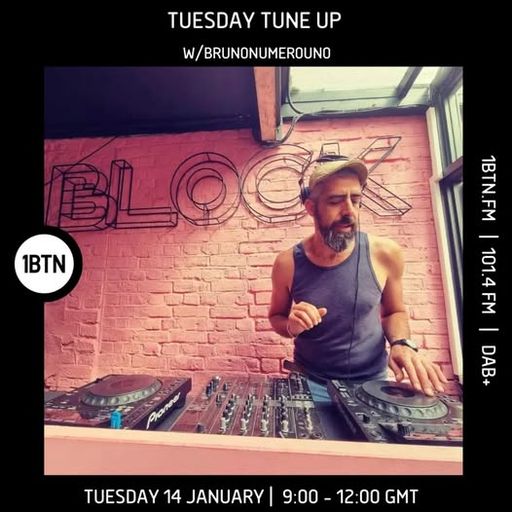 Tuesday Tune Up w/ Brunonumerouno - 14.01.25