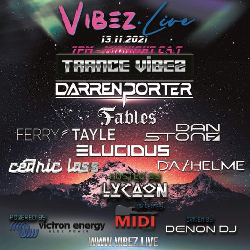 Trance Vibez: Darren Porter, Cedric Lass, Daz Helme with Ferry Tayle, Dan Stone & Elucidus 13.11.21
