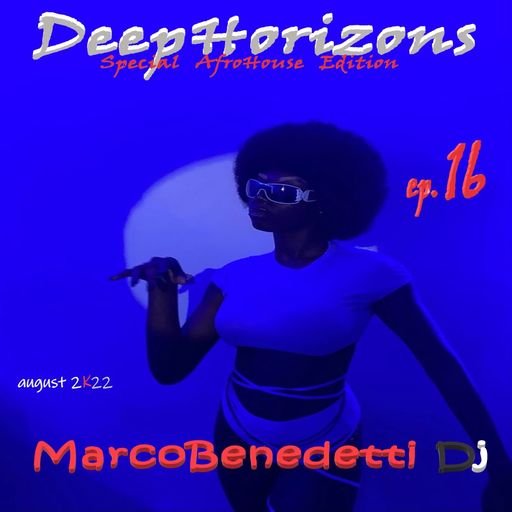 DeepTech Afro House ep. 16