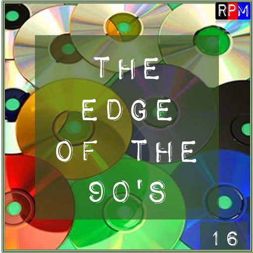THE EDGE OF THE 90'S : 16