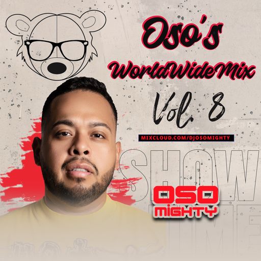 OSO's WORLD WIDE MIX VOL. 8