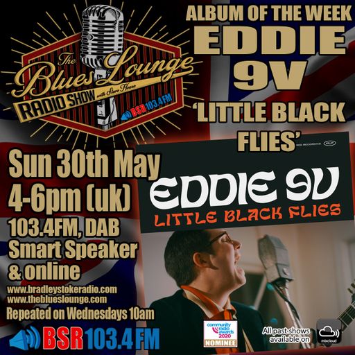 The Blues Lounge Hour 30th May 2021 ft Album of the Week from Eddie 9V