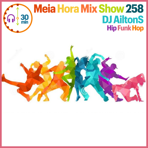 MHMS258 DJ Ailton S-Hip Funk Hop