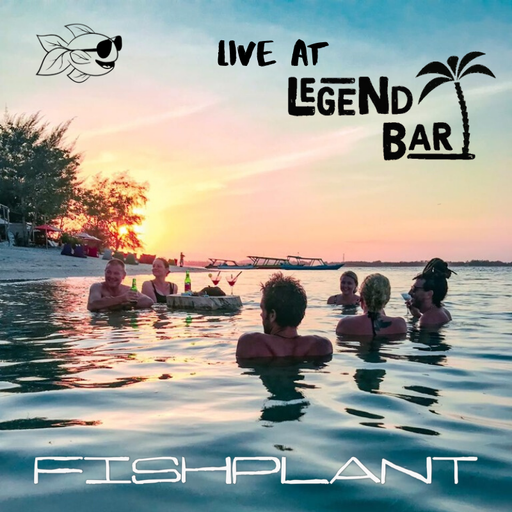 fishplant LIVE @ Legend Bar, Gili Air, Indonesia // Part 1 // 08.12.19