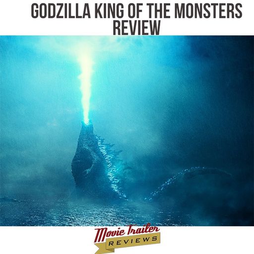 Movie Review: Godzilla King of the Monsters