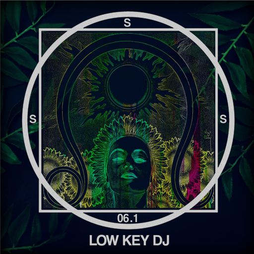 SSS #06.1 LOW KEY DJ