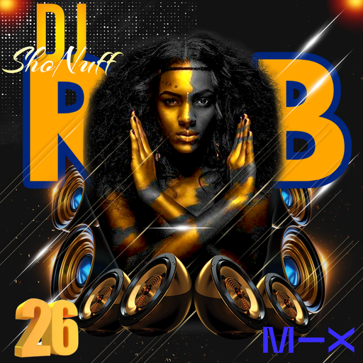 THE R&B ONLY #26 SHOW (SUBSCRIBE)