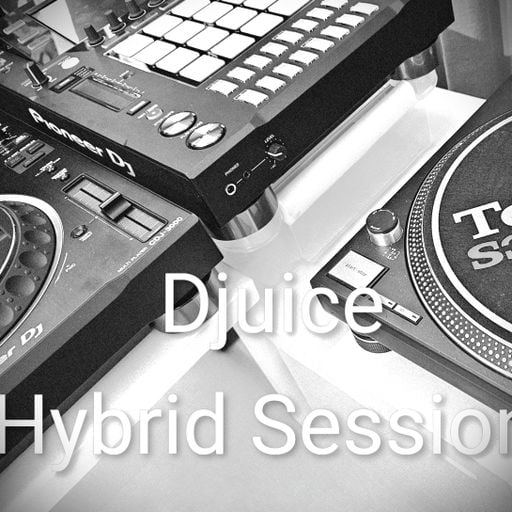 Hybrid sessions by Djuice