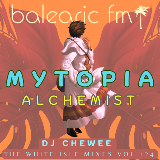 The White Isle Mixes - Mytopia, Alchemist (Chewee, 124)