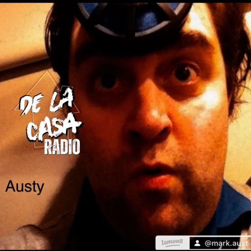 Austy - De La Casa Radio 25.01.26
