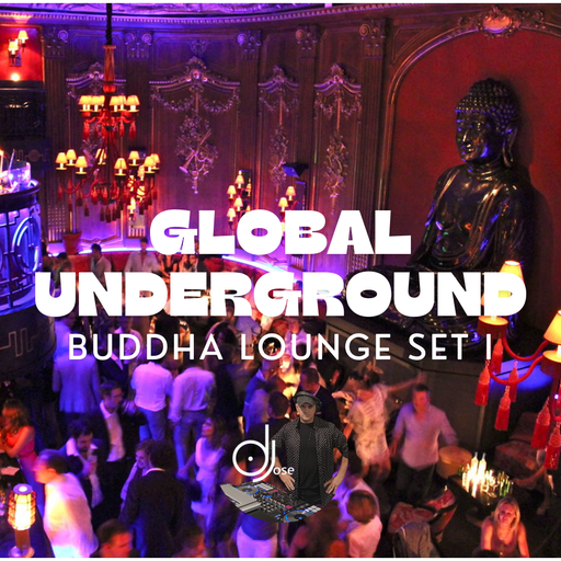 Global Underground Buddha Lounge Set I