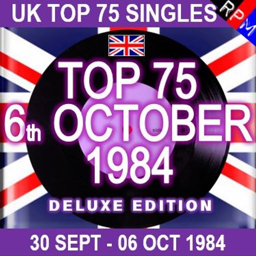 UK TOP 75 : 30 SEPTEMBER - 06 OCTOBER 1984