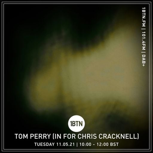 Tom Perry in for Chris Cracknell - 11.05.2021