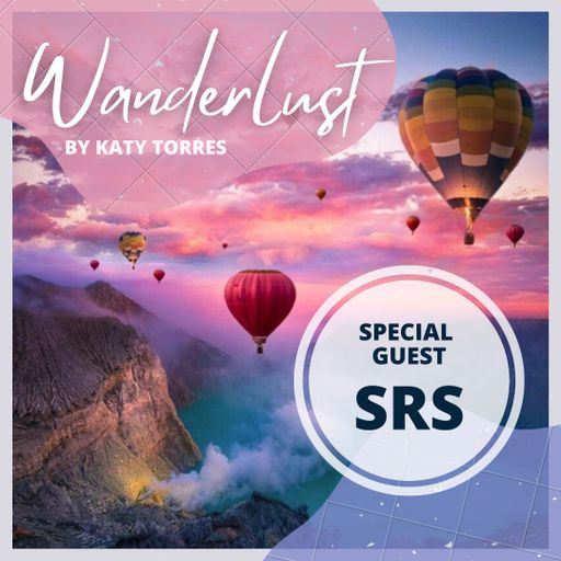 Wanderlust Special Guest SRS