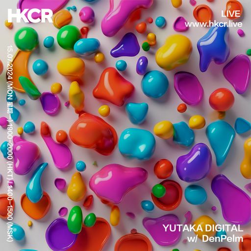 YUTAKA DIGITAL w/ DenPelm - 15/07/2024