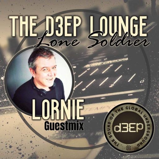 Lone Soldier - The D3EP Lounge (29/11/22)