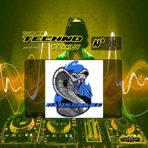 Darksnake Special Techno "The Big Techno Family 94" Radio TwoDragons 10.2.2024