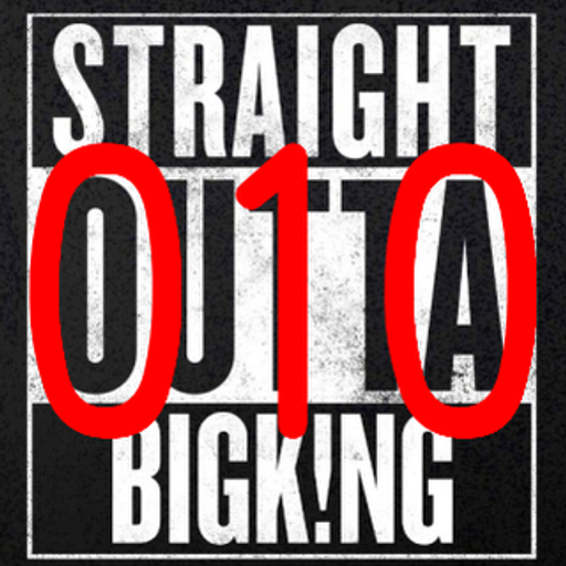 STRAIGHT OUTTA BIGK!NG vol.010