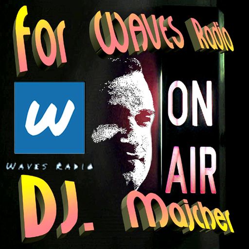 DJ. Majcher For WAVES Radio #6
