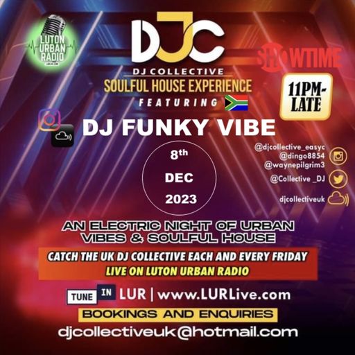 The DJ Collective Show-www.lurlive.com-8th December 2023