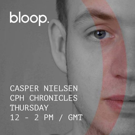 CPH Chronicles w/ Casper Nielsen - 5.5.16