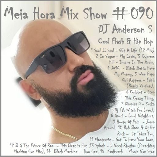 MHMS-090-GuestMix DJ Anderson S-Cool Flash & Hip Hop