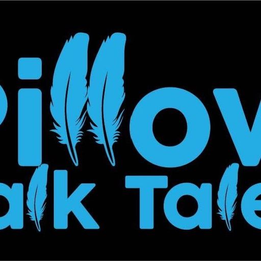 Pillow Talk Tales - Episode 13